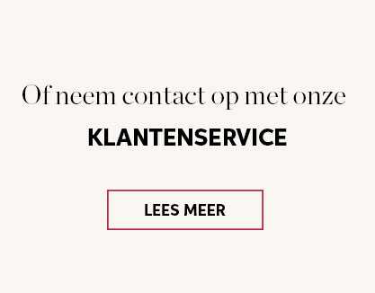 Of neem contact op met onze Klantenservice